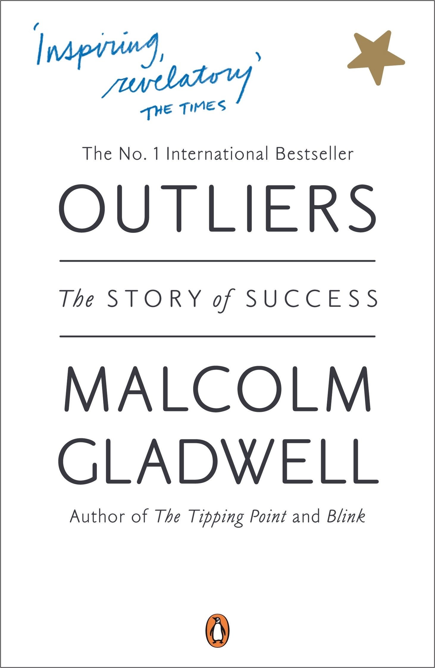 Outliers - Malcolm Gladwell